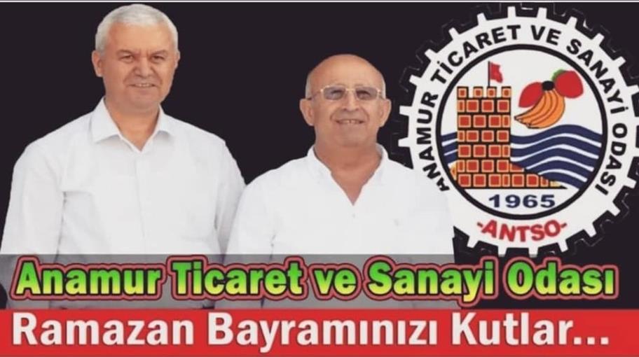 ANAMUR TİCARET VE SANAYİ ODASI RAMAZAN BAYRAMI KUTLAMA MESAJI